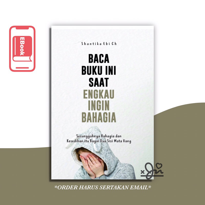 

[SE272] Baca Buku Ini Saat Engkau Ingin Bahagia