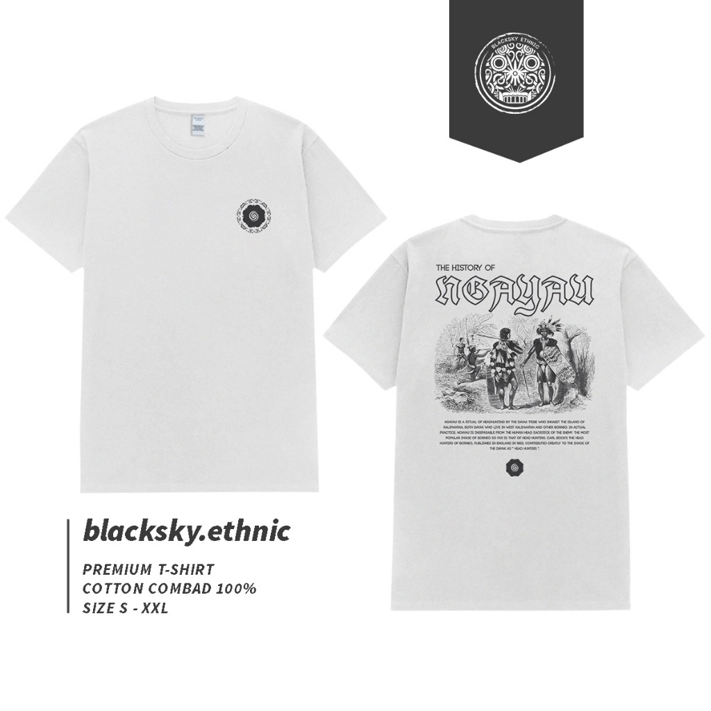 Kaos Dayak The History of NGAYAU / Baju Etnik / Baju kaos dayak / baju kalimantan / Baju Borneo / ka