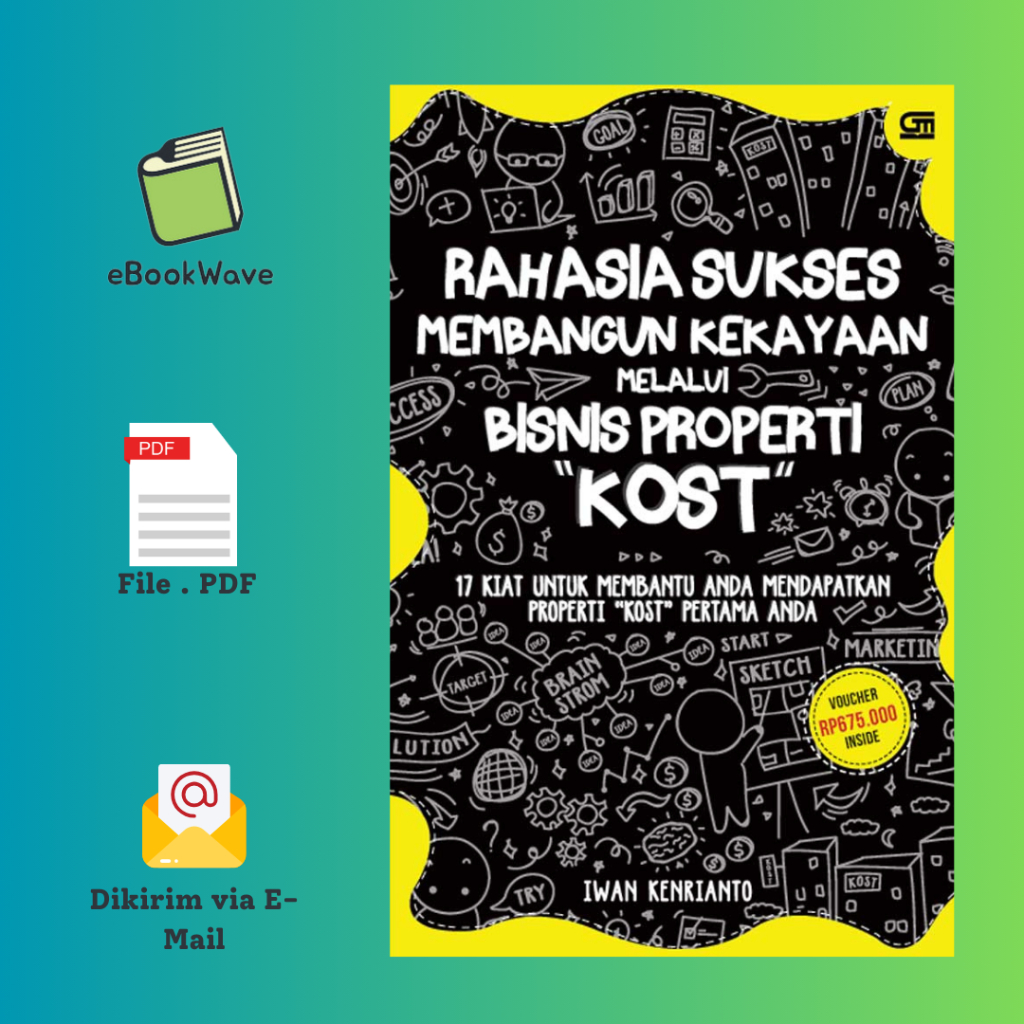 

Rahasia Sukses Membangun Kekayaan Melalui Bisnis Properti Kost Book BEST SELLER (Bahasa Indonesia)