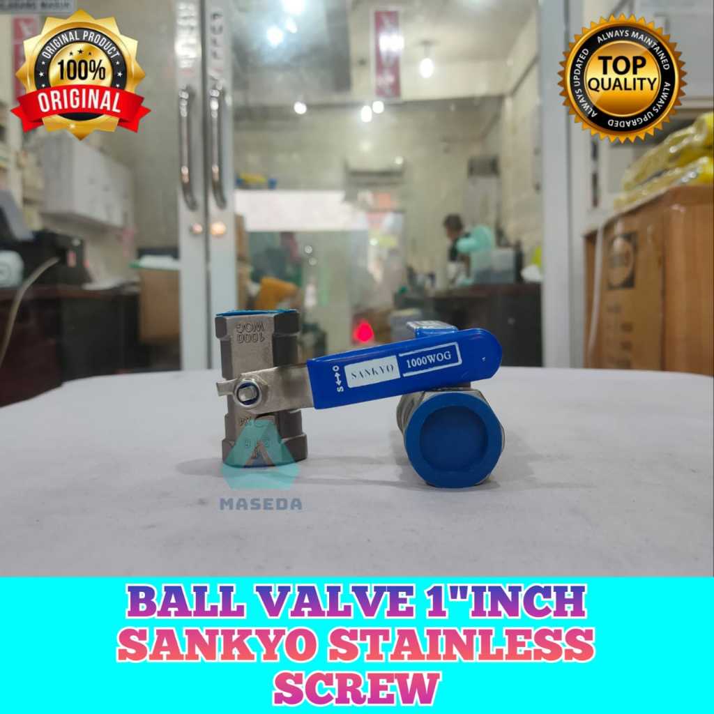 Ball Valve 1" Inch Sankyo Stainless screw