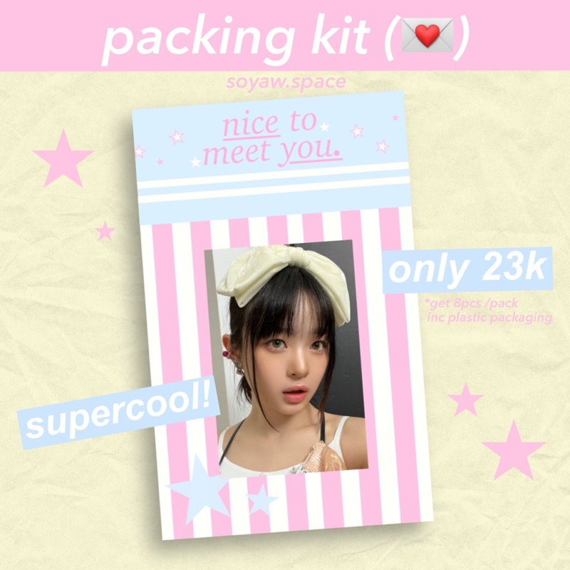 soyaw.space alas packing kit photocard isi 8pcs (nice to meet you)