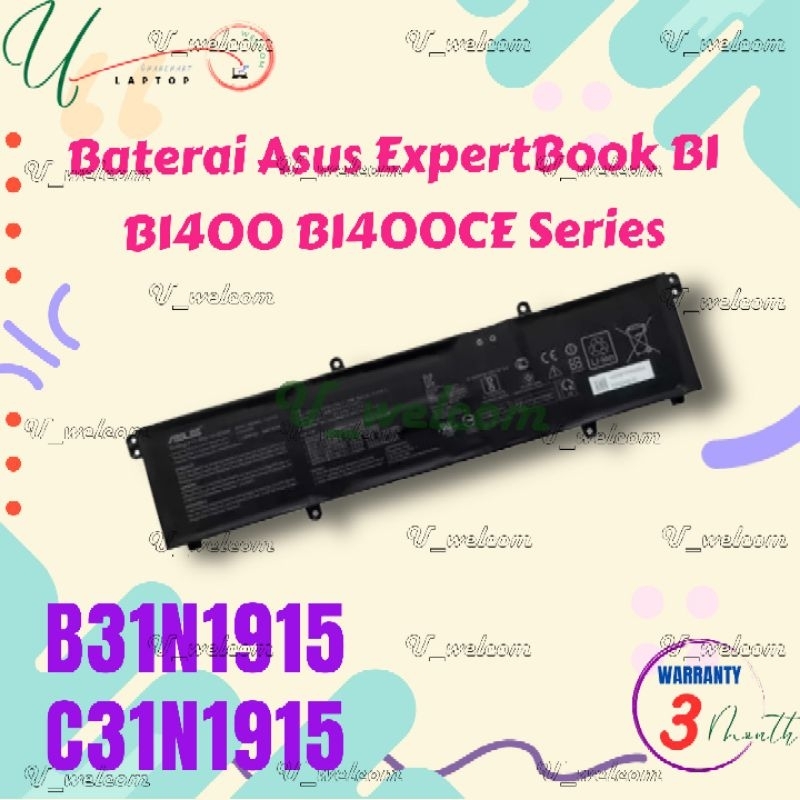 Baterai Asus ExpertBook B1 B1400 B1400CE C31N1915 B31N1915