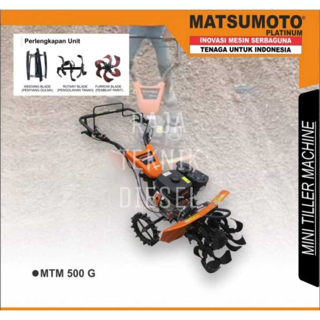 Traktor Cultivator Mini Bensin Tiller Matsumoto MTM 500G MTM 500 G
