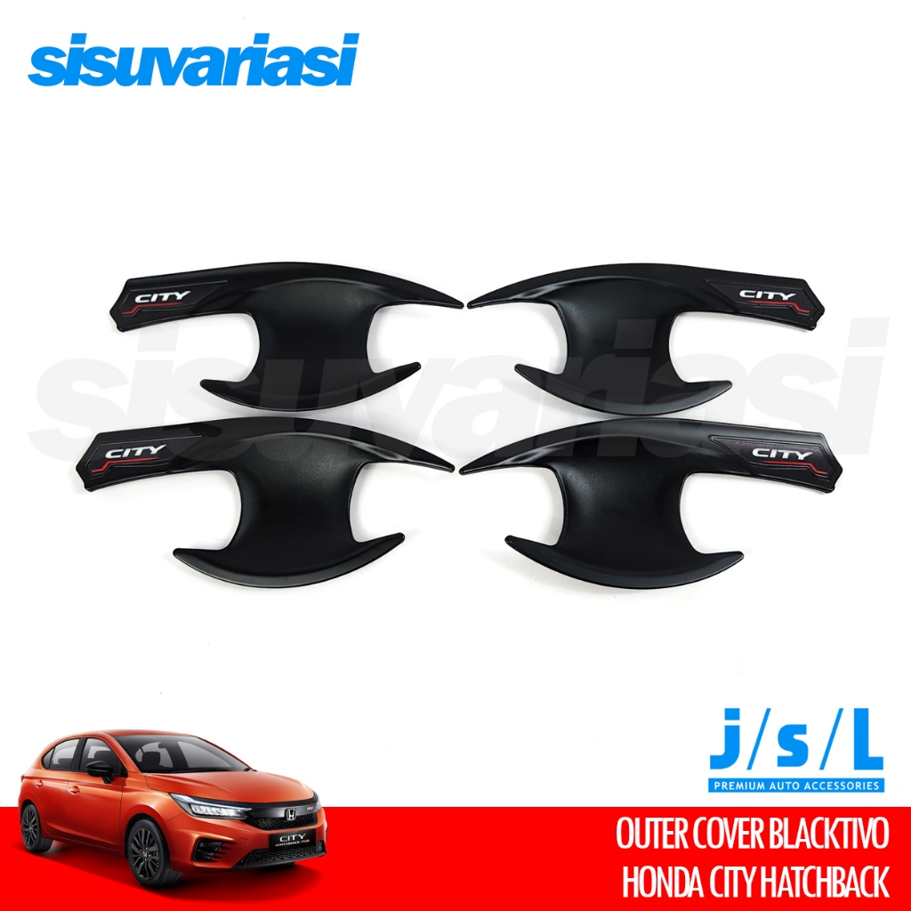City Hatchback Aksesoris JSL Cover Outer Mangkok Pintu