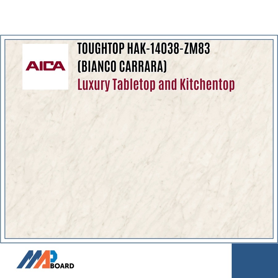 AICA TOUGHTOP HAK-14038-ZM83 | Tabletop & Kitchentop Pengganti Marmer