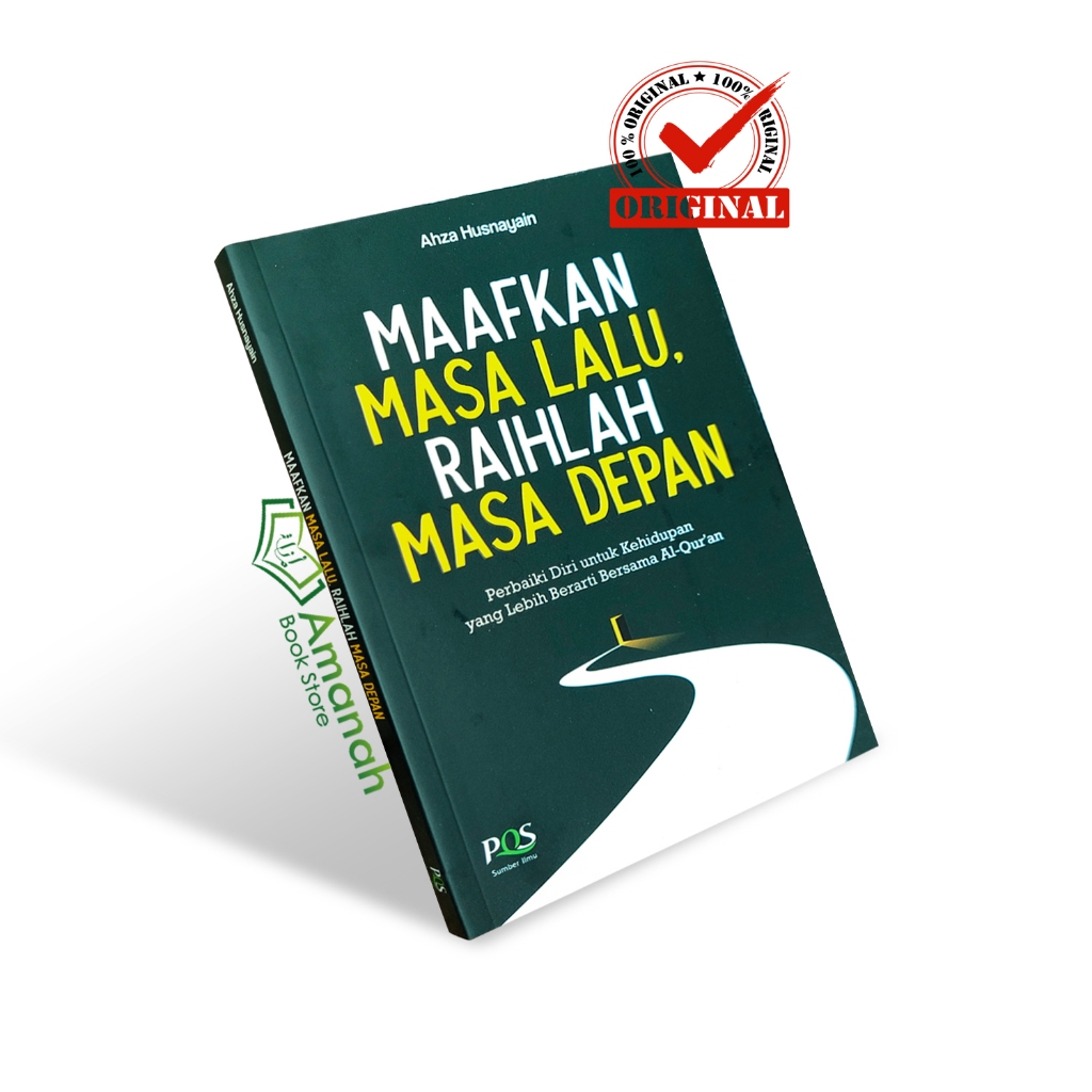 Jual Buku Maafkan Masa Lalu Dan Raihlah Masa Depan - PQS Sumber Ilmu