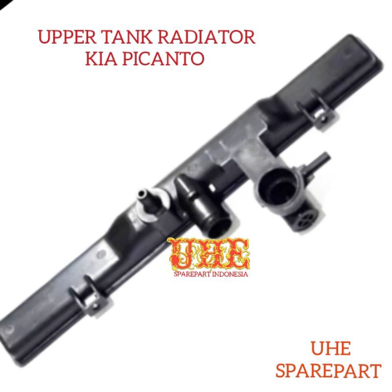 Upper Tank Radiator KIA PICANTO Cover Tutup Atas