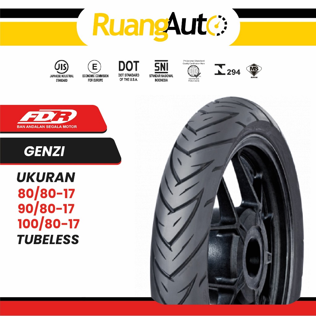 BAN MOTOR RING 17 FDR GENZI UKURAN | 80/80 | 90/80 | 100/80 | RING 17 TUBELESS | R15 | R25 | VIXION 