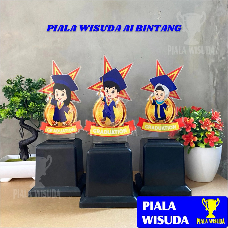 PIALA WISUDA Piala Wisuda Bintang Tatakan W4  Print UV Piala Wisuda TK Piala Wisuda Anak Sekolah Kad