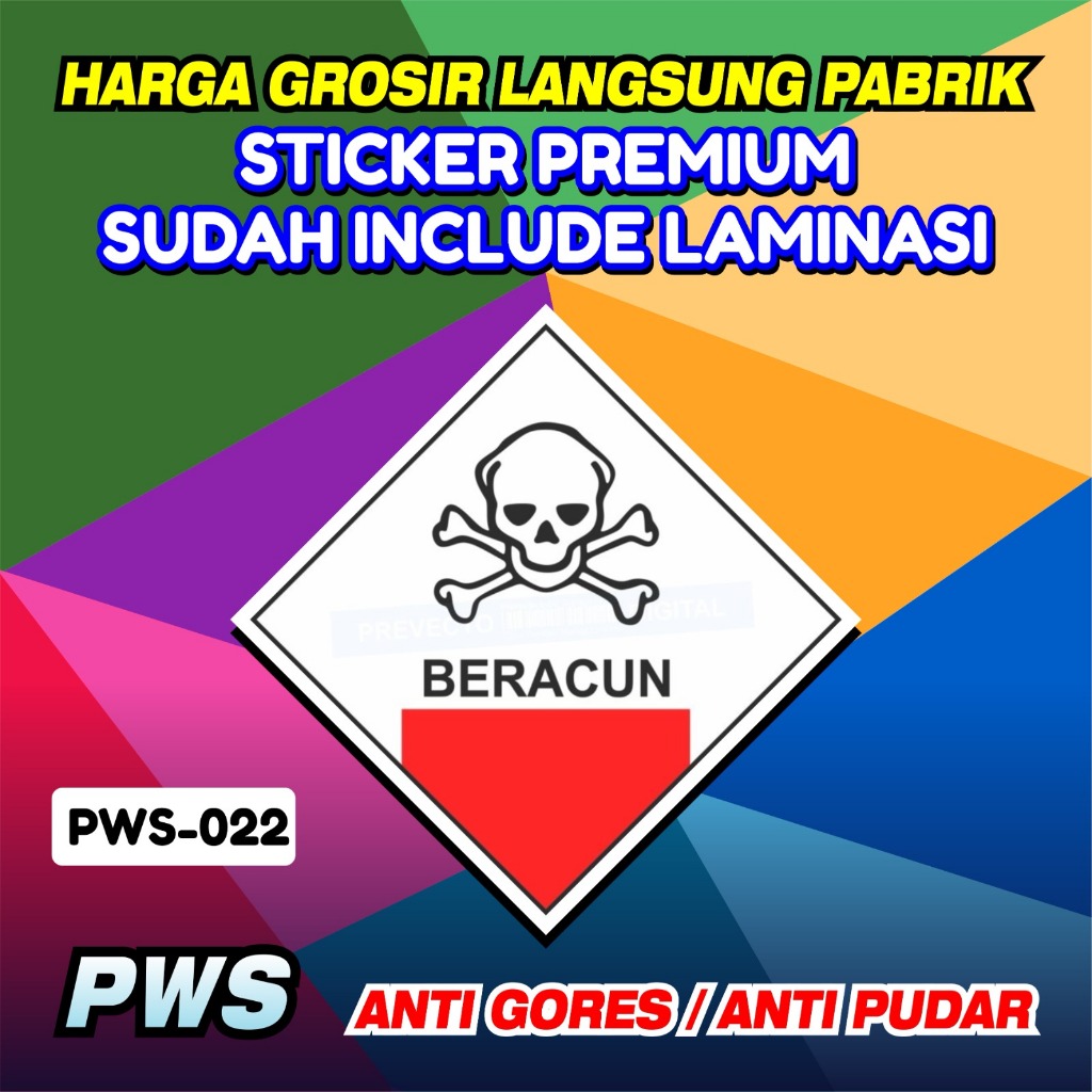 

Stiker 15x15 Beracun / Sticker Limbah Beracun B3 / Vinyl Laminasi Anti Gores Printing
