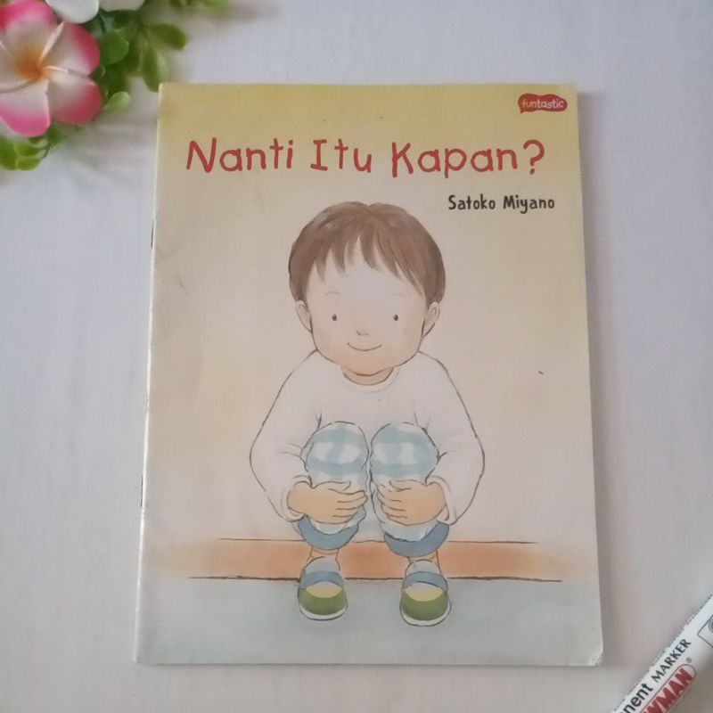 [ PRELOVED ] Buku cerita Nanti itu kapan preloved satoko miyano