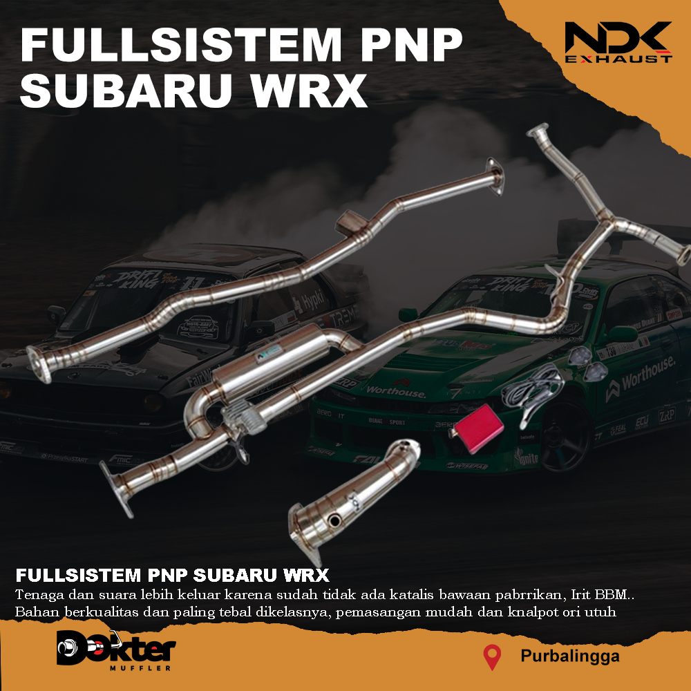 KNALPOT RACING MOBIL SUBARU WRX FULLSISTEM PNP VALVETRONIC NDK EXHAUST KENALPOT RACING NDK EXHAUST S