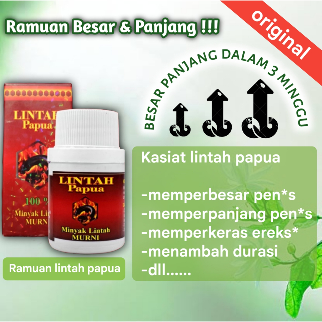 MINYAK PEMBESAR VITAL PRIA MEMPERBESAR ALAT VITAL PRIA LINTAH MERAH PAPUA 100% ORIGINAL MINYAK LINTA