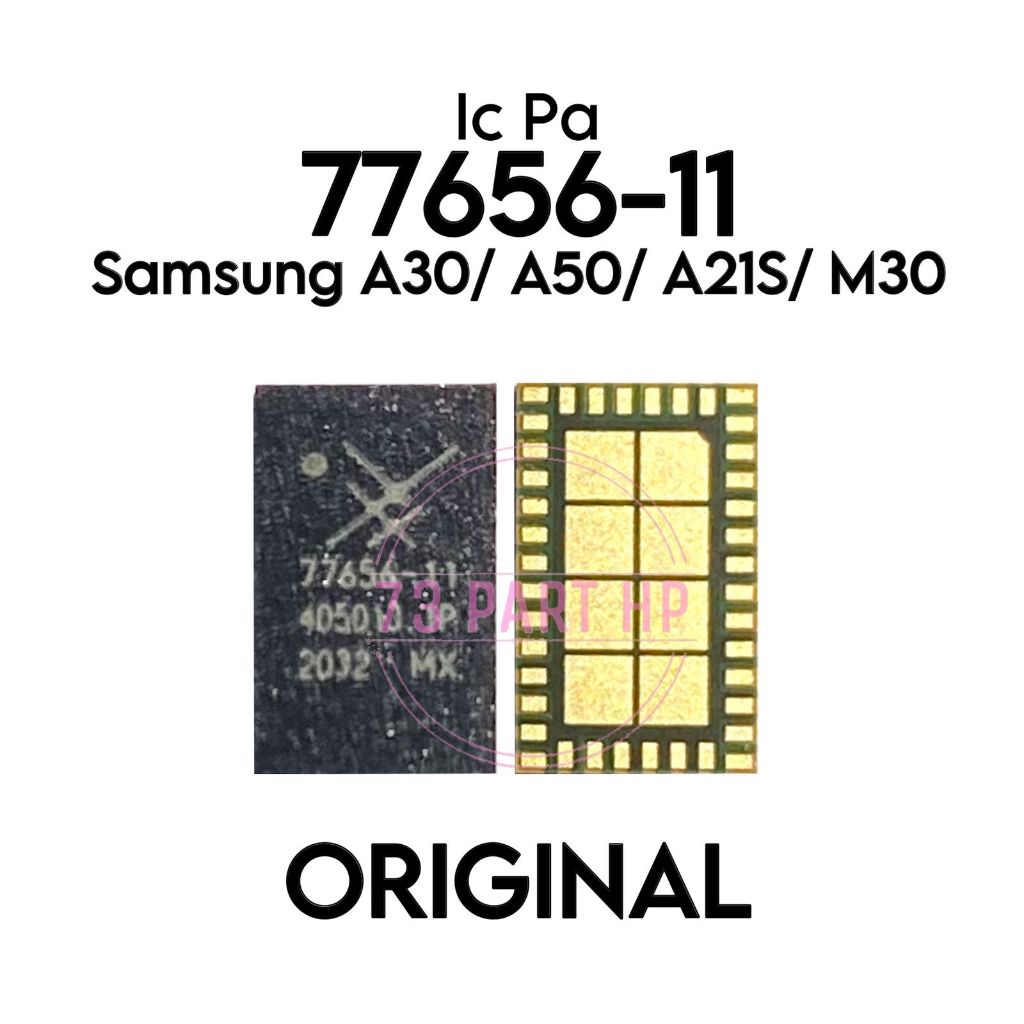 IC PA 77656-11 / PA77656-11 Untuk Samsung Galaxy A30 / A50 / A21S / M30 / SM-A305F / SM-A217F / SM-A