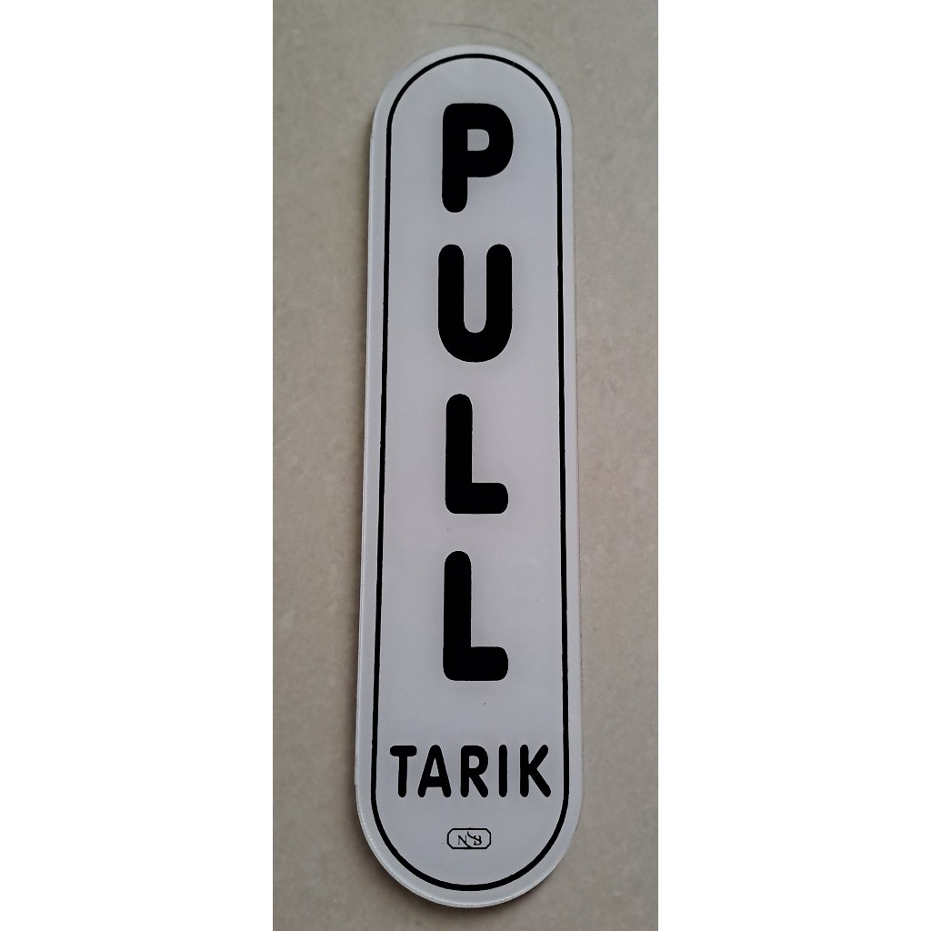 

Sign Label Acrylic/Label Akrilik Kecil - Pull_Tarik (Putih) 5x20cm