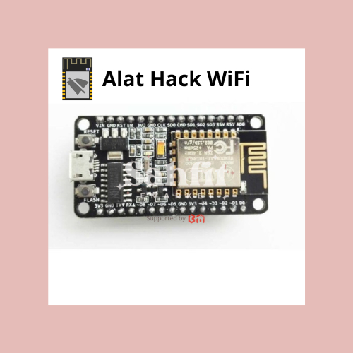 Alat Hack Wifi ESP8266