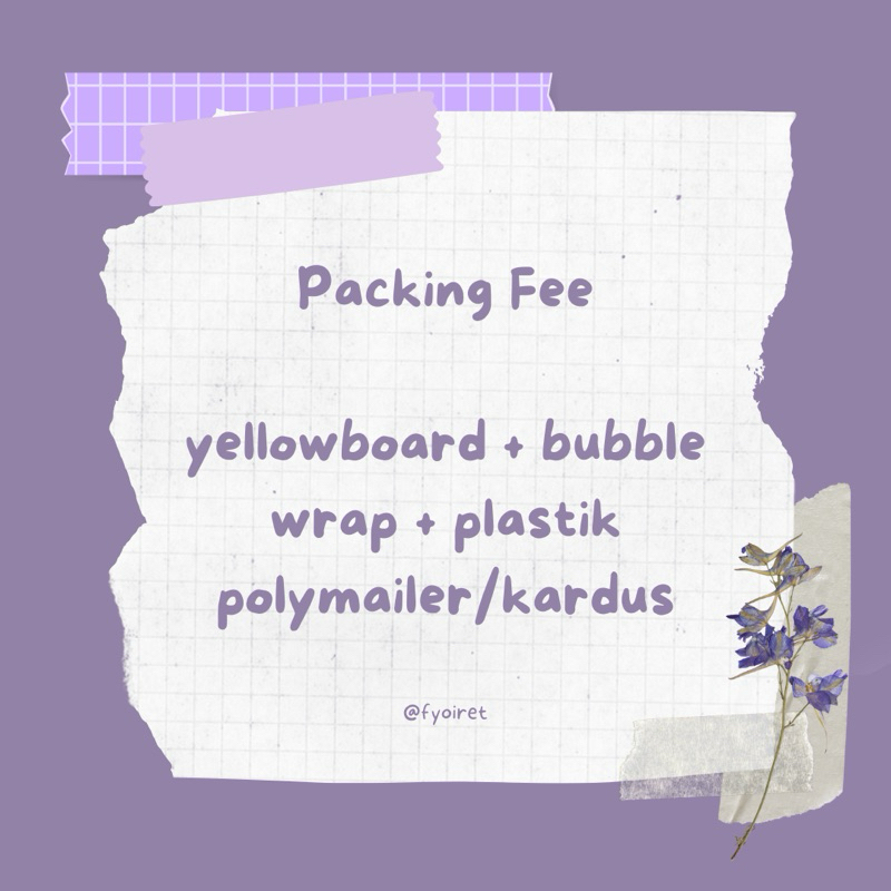 

PACKING FEE