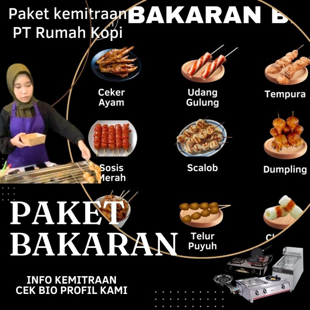 

Paket Bakaran Tusukan Kemitraan Rumah Kopi Paket Usaha Langsung Training