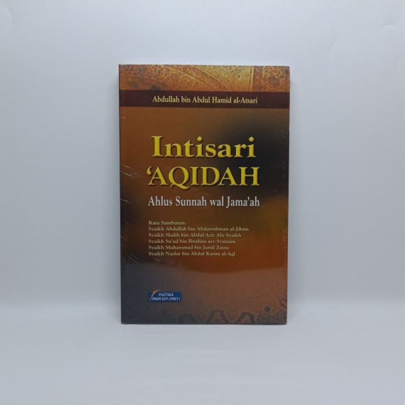 Intisari Aqidah Ahlus-Sunnah Wal-Jamaah