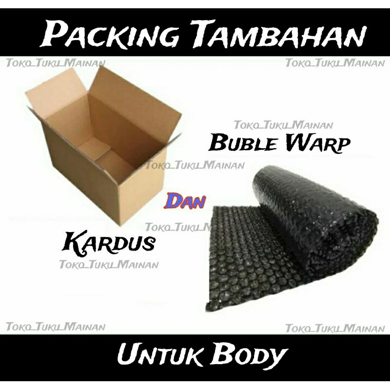 

Tambahan Kardus Dan Buble Warp