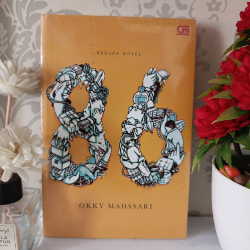 ORIGINAL NOVEL DEWASA - 86 by Okky Madasari