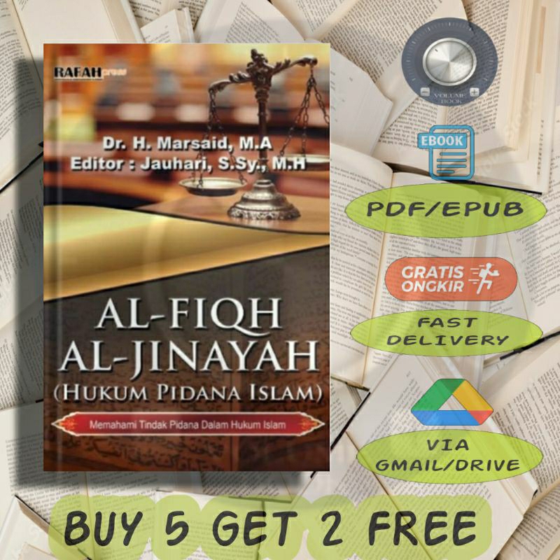 

Al-Fiqh Al-Jinayah (Hukum Pidana Islam) - Memahami Tindak Pidana dalam Hukum Islam - Volume