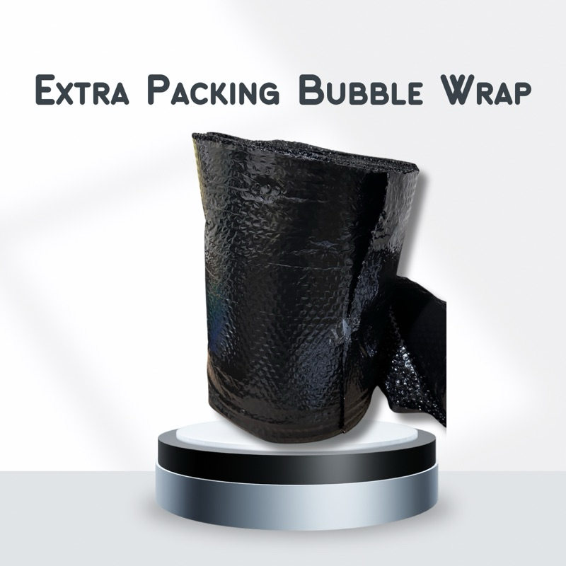 

EXTRA PACKING BUBBLE WRAP