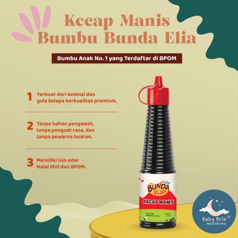 

BUMBU BUNDA By Elia Kecap Manis/ Kecap Asin Non MSG / Kecap MPASI / Kecap Anak / Kecap Bayi / Kecap Halal
