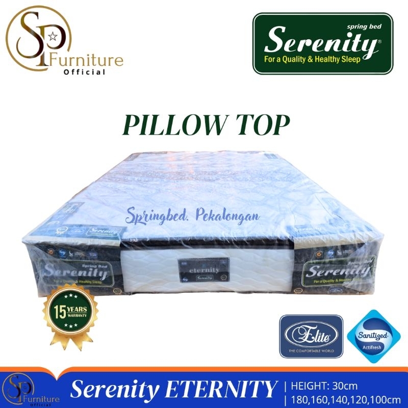 Springbed Serenity Eternity Pillowtop / Kasur Elit Serenity Ukuran No2 160x200 / Kasur Termurah Peka