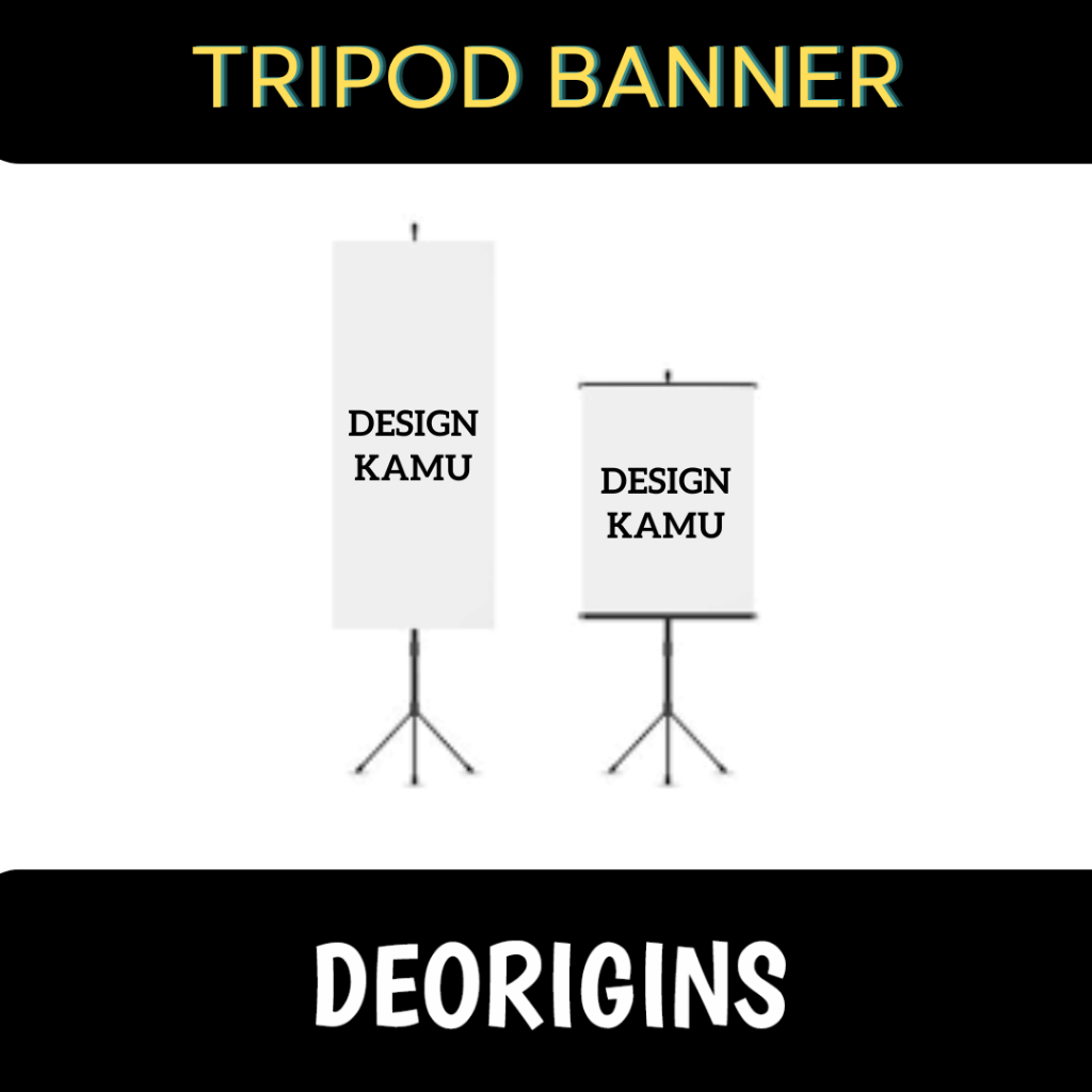 Tripod Banner / Tripod Stand Banner / Tripod Banner 2 Sisi Display / Tripod Banner A1 A2 A3 A4