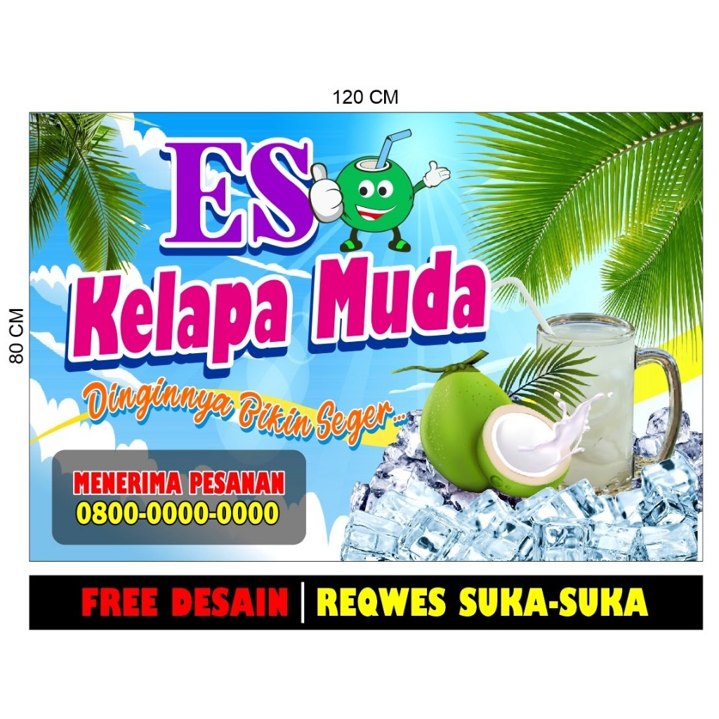 ES KELAPA MUDA, spanduk / banner / baligho