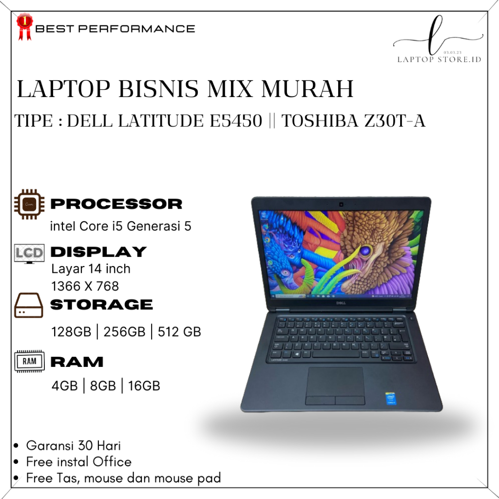 Dell latitude E5450 / Toshiba Z30T-B | intel Core i5 Generasi 5 | 8/256GB | Mix Laptop termurah | Or