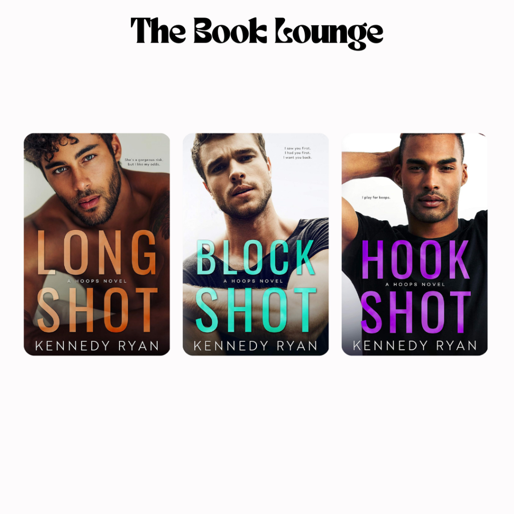 

Hoops (Long Shot// Block Shot// Hook Shot) //Kennedy Ryan//