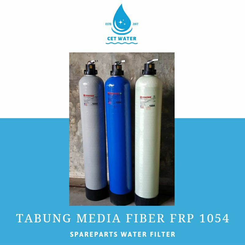 Tabung Media Fiber 1054 / Filter Air Saringan Air PAM Sumur Tabung Media Fiber FRP 1054