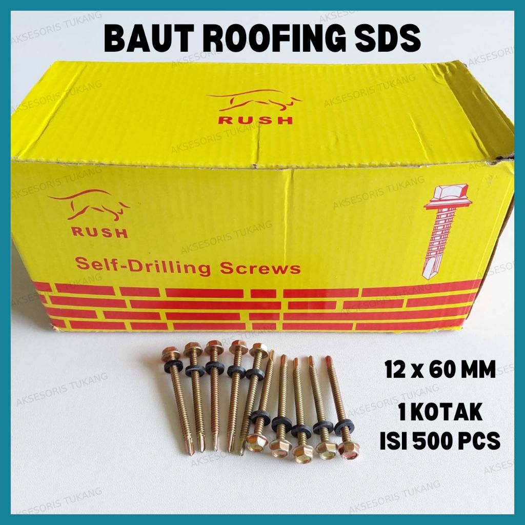 [500 PCS] Baut Roofing 12x60 6cm Per Kotak Skrup Baut Baja Ringan SDS 12 x 60 mm Rush