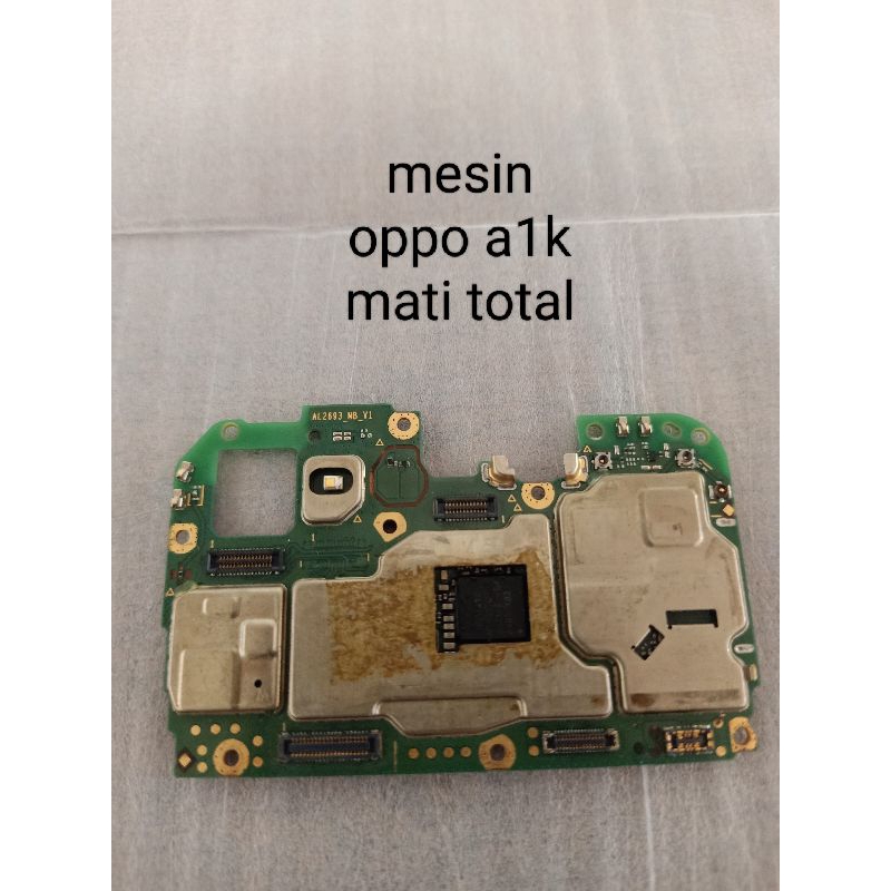 mesin copotan Oppo a1k mati total