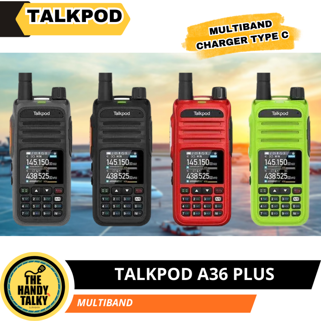 TALKPOD A36 PLUS A36P MULTI BAND HT AIRBAND VHF UHF 350 400 Mhz A36 P