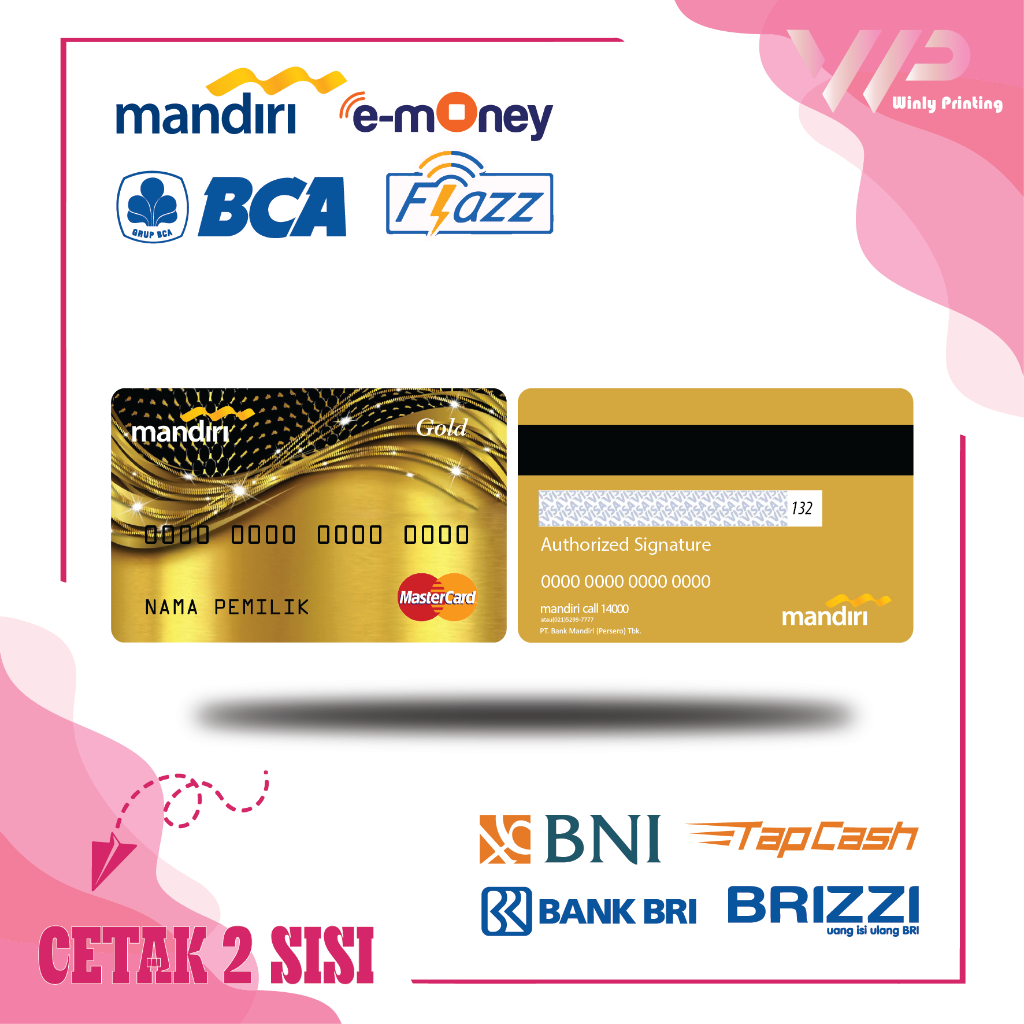 KARTU EMONEY DEBIT KREDIT PLATINUM GOLD MANDIRI FLAZZ BCA GEN 2 BNI TAPCASH BRIZZI BRI - 2 SISI