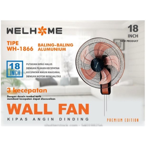 WELHOME KIPAS ANGIN DINDING WH-1866 - Wall Fan 18 Inch