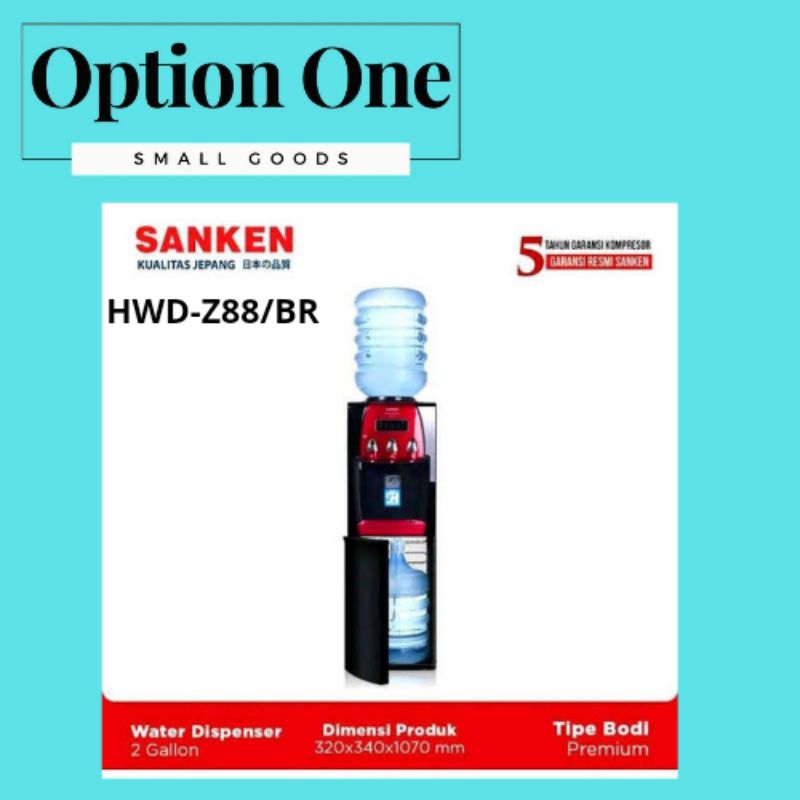 Sanken Dispenser Galon Bawah Atas HWD-Z88BR/HWD-Z88/HWDZ88