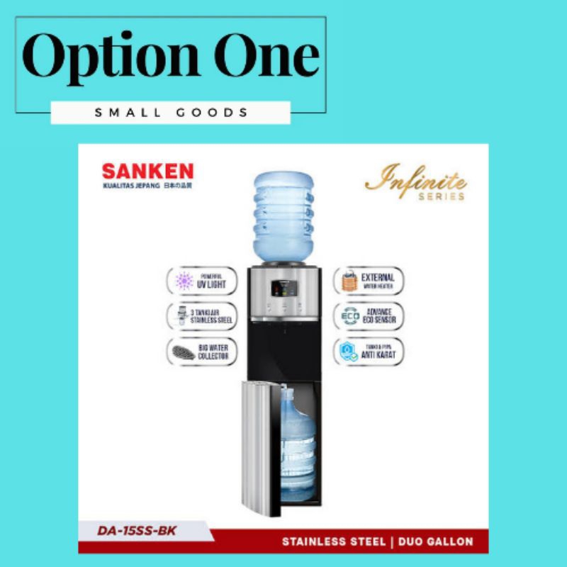 Sanken Dispenser Infinite Series Duo Galon DA-15SS Premium Stainless