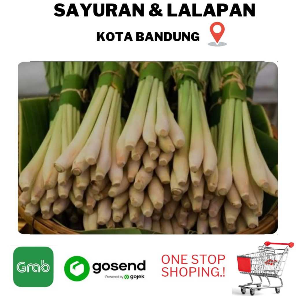 

lalapan sunda - Serai Sereh 500 gram - 1 KG kualitas super terjamin