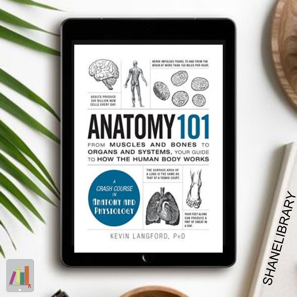 

Anatomy 101 by Kevin Langford