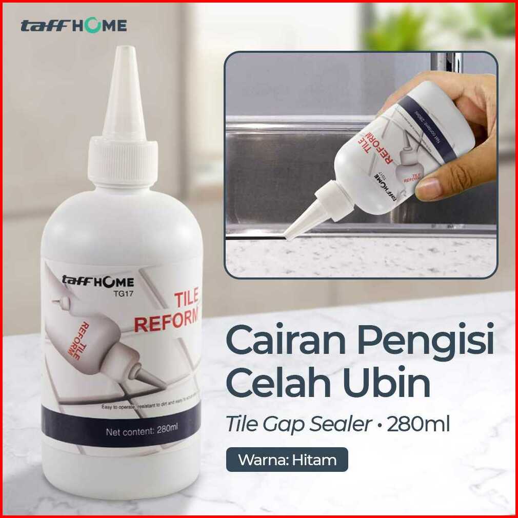 

TaffHOME Lem Keramik Multifungsi Celah Ubin Tile Gap Sealant 280ml - TG17