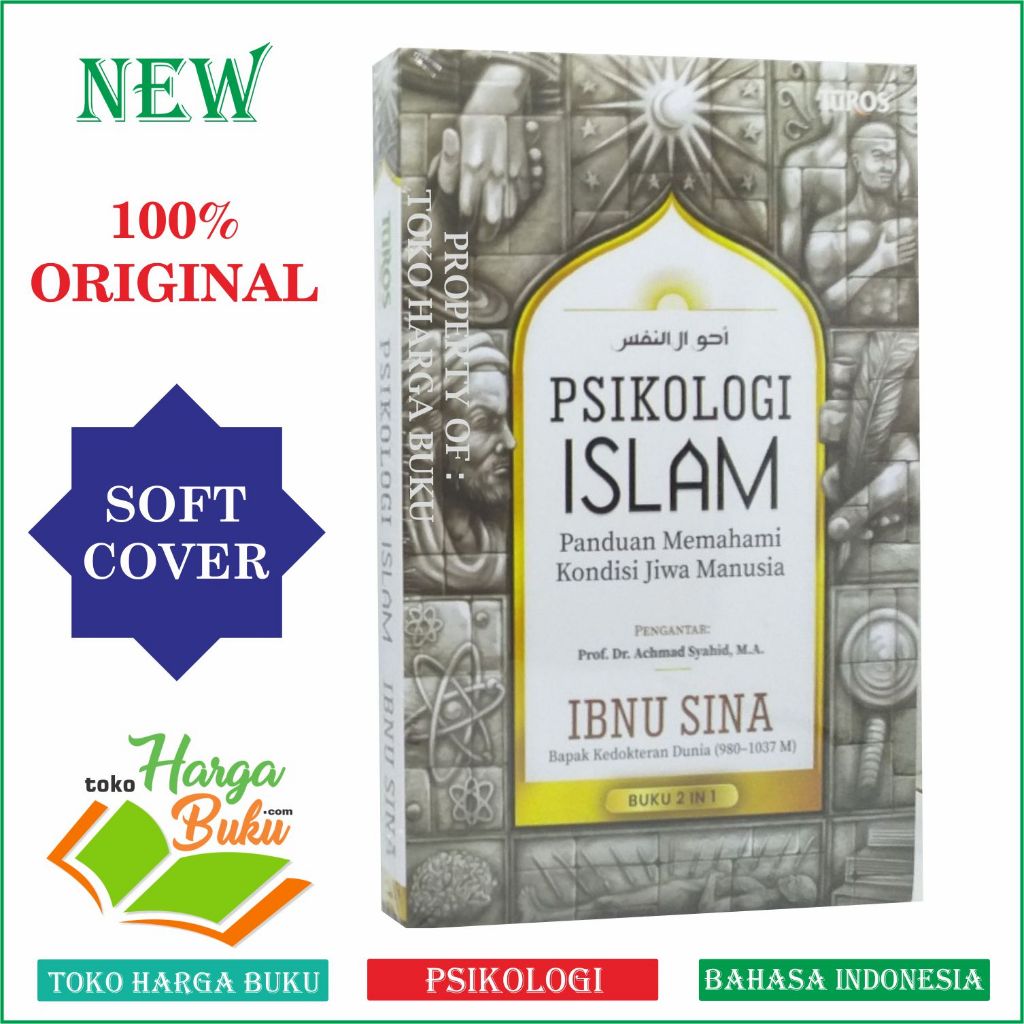 Psikologi Islam Panduan Memahami Kondisi Jiwa Manusia Karya Ibnu Sina Penerbit Turos