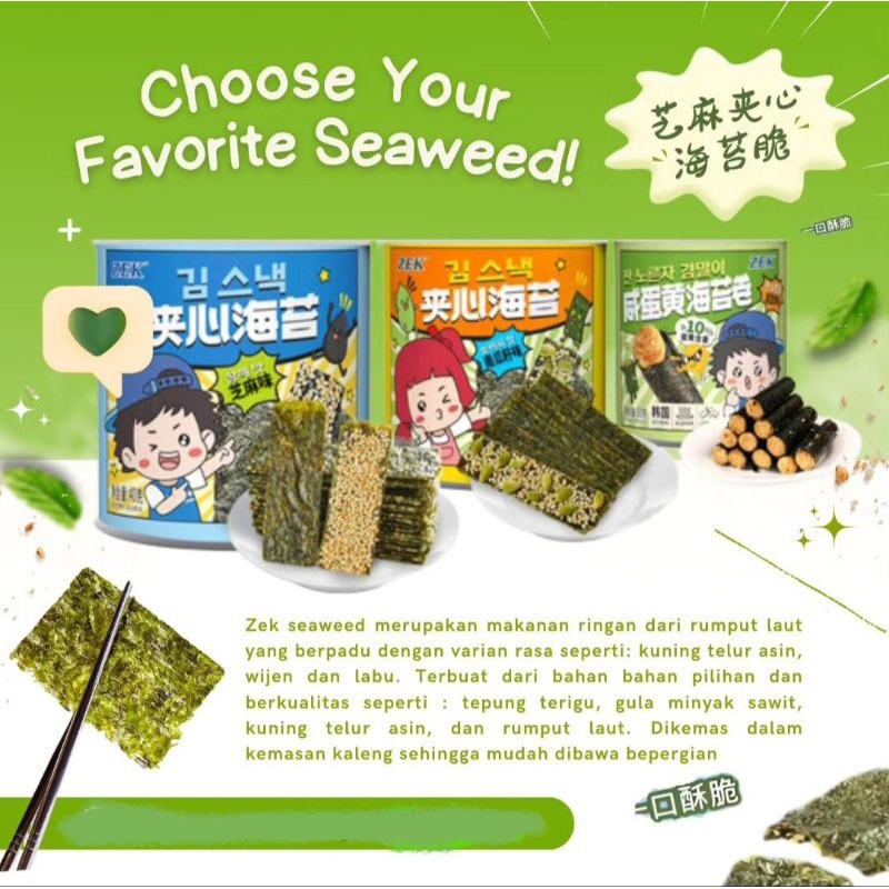 

Zek seaweed sandwich