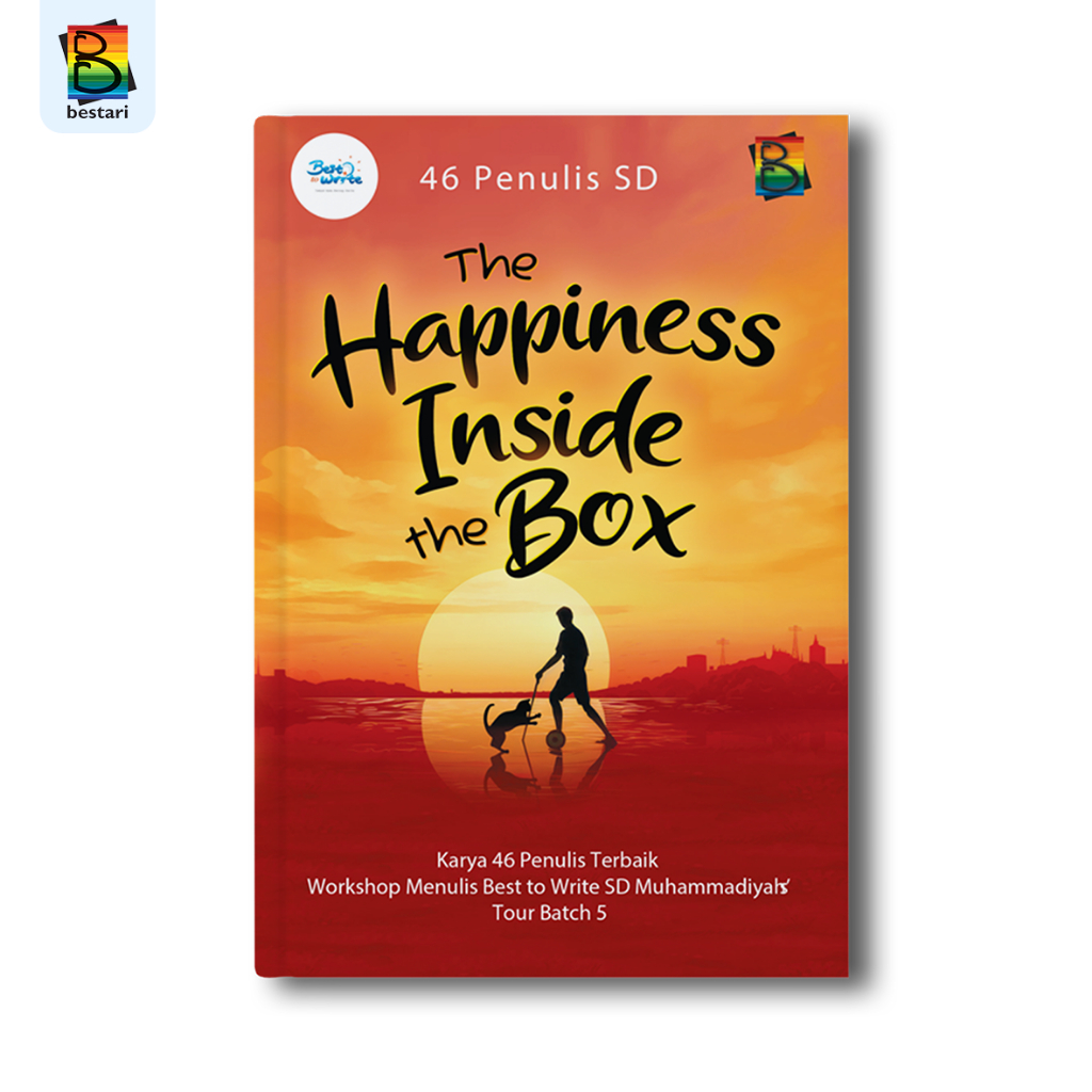 Kumpulan Cerpen - The Happines Inside The Box