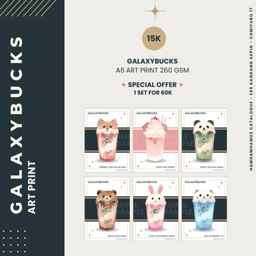

GALAXYBUCKS A6 PRINTS