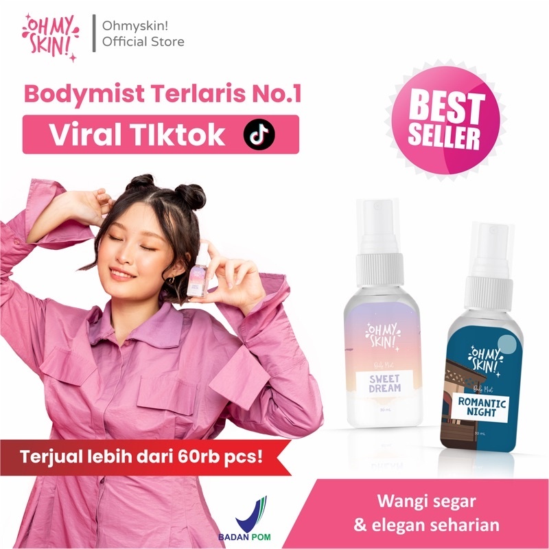 Oh My Skin  Body Mist Series Ukuran 30 mL | Parfum | Pewangi Badan