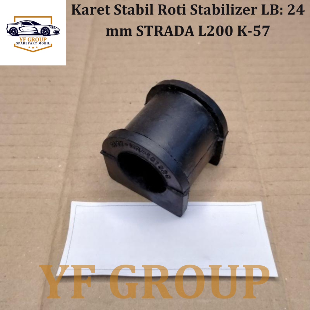 SPAREPART MOBIL Karet Stabil Roti Stabilizer LB: 24 mm STRADA L200 K-57